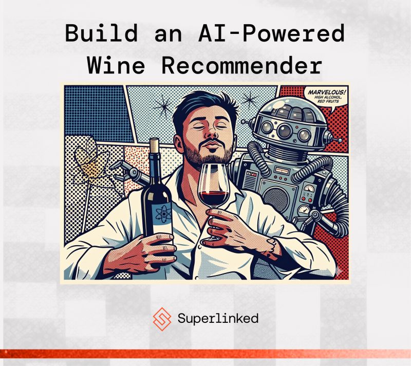 Superlinked Wine Recommender